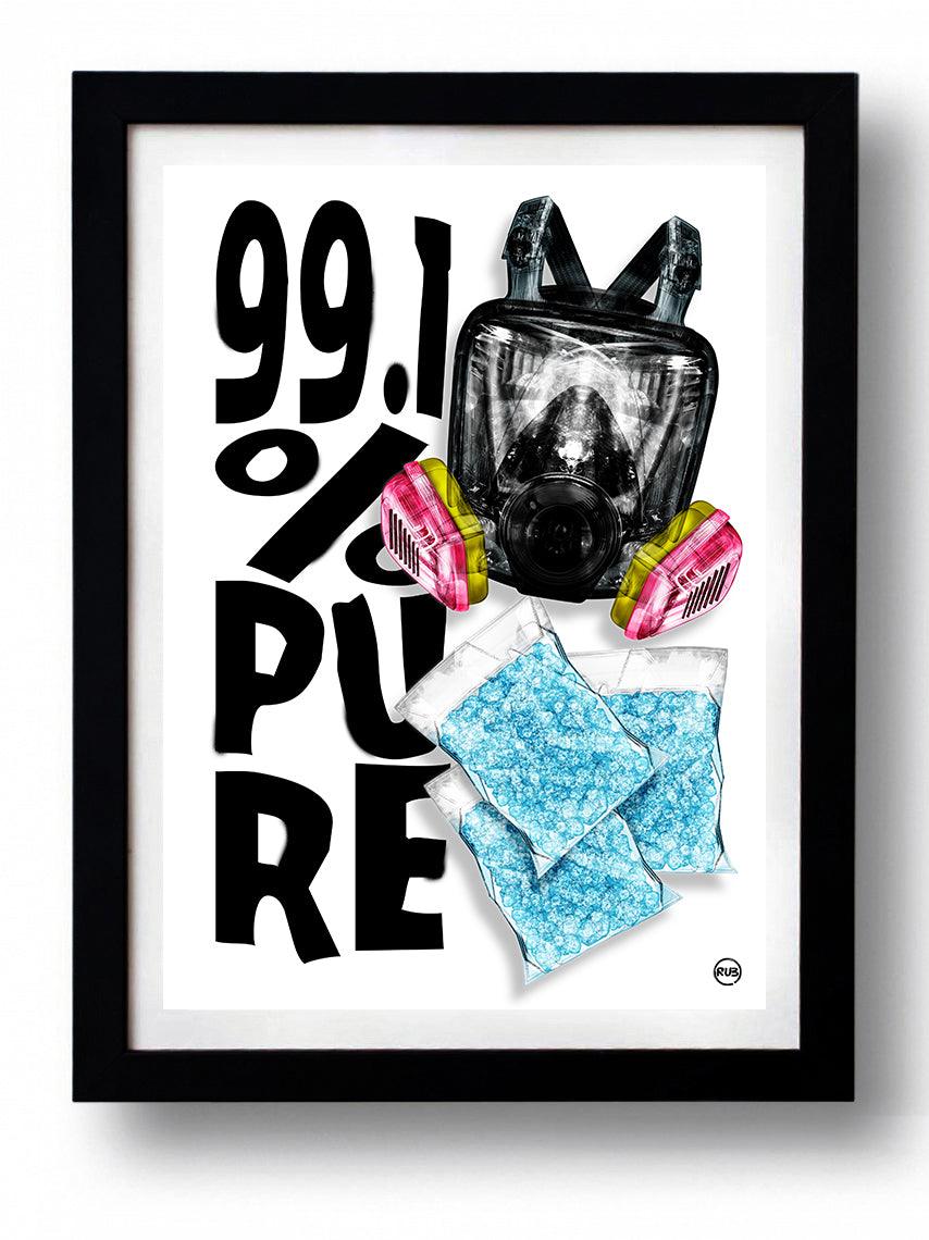Affiche 99,1 % PURE par Rubiant ArtAndToys