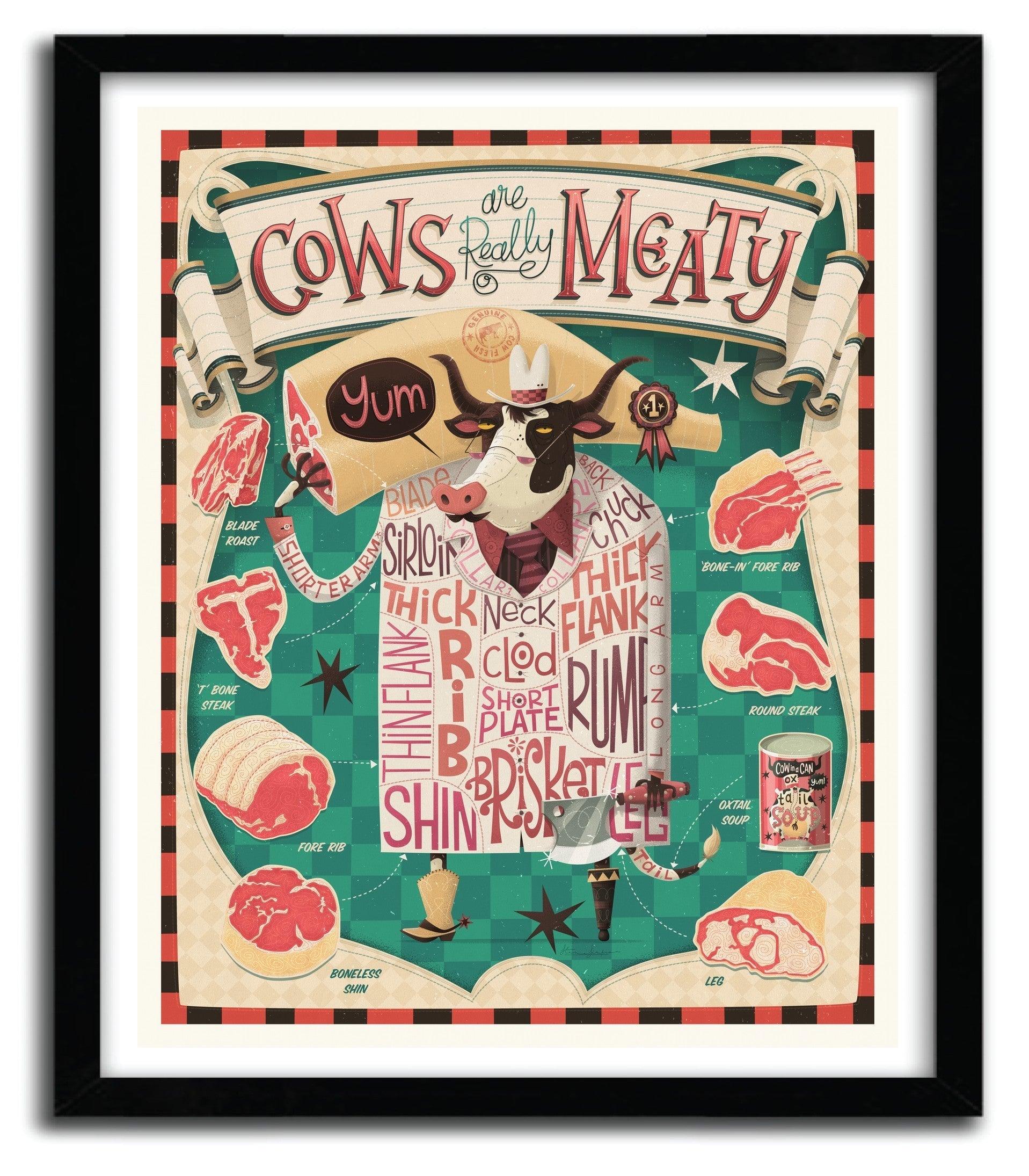 Affiche Cows are REALLY Meaty! by STEVE SIMPSON ArtAndToys