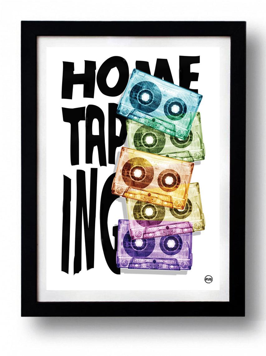 Affiche HOME TAPING 2  par Rubiant ArtAndToys