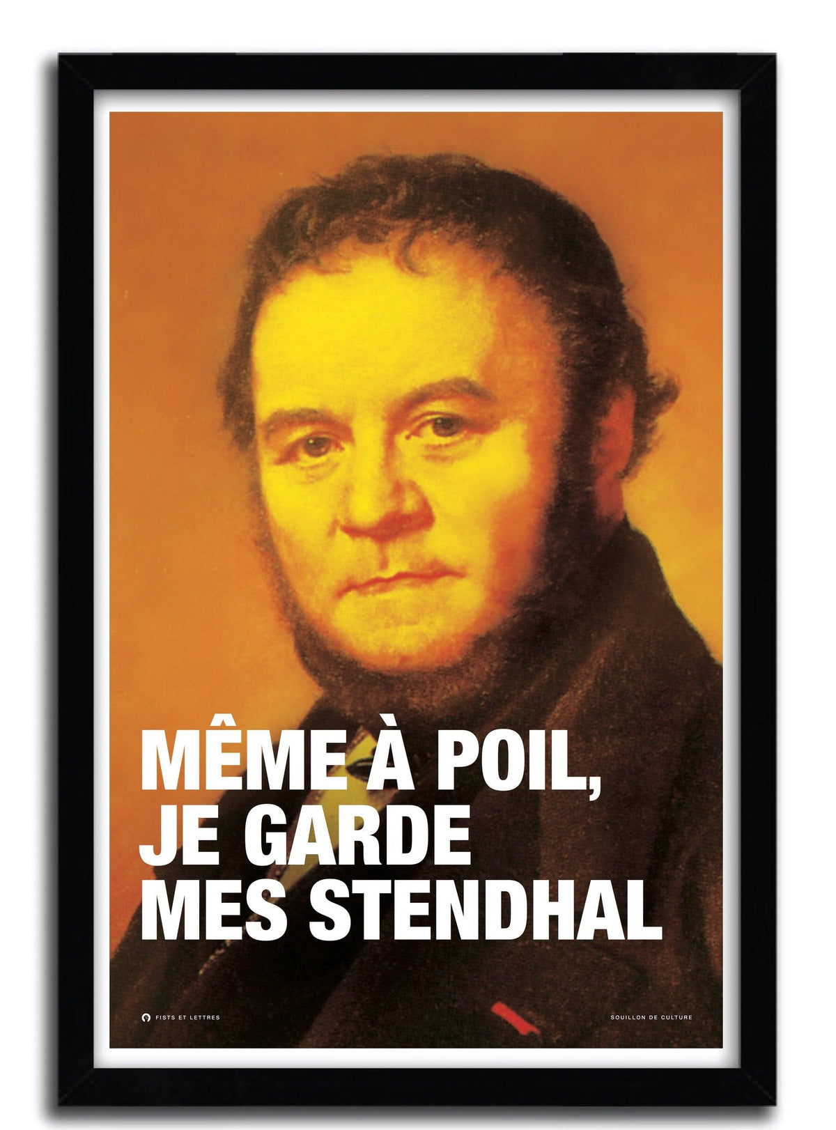 Affiche Stendhal par FISTS ET DES LETTRES ArtAndToys